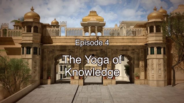 04 BGD The Yoga of Knowledge SHORT
