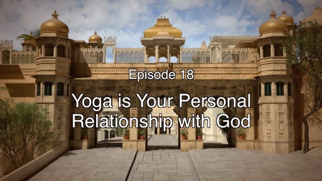 18 BGD Yoga is your personal relationship with God   Short